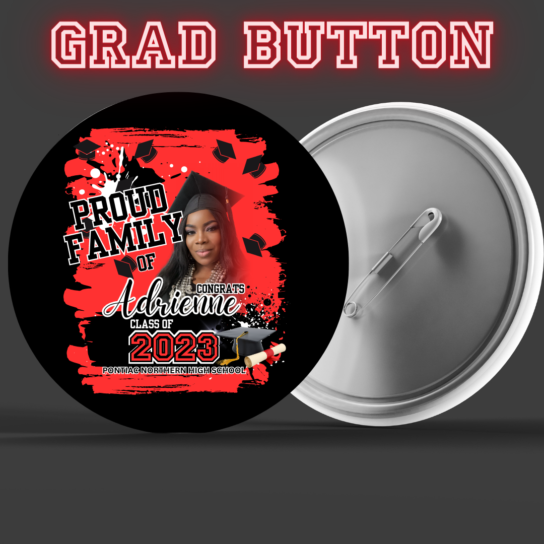 Celebrate your graduate with a customized button pin, perfect for family and friends to show their pride and support. A unique and personal touch to their special day.