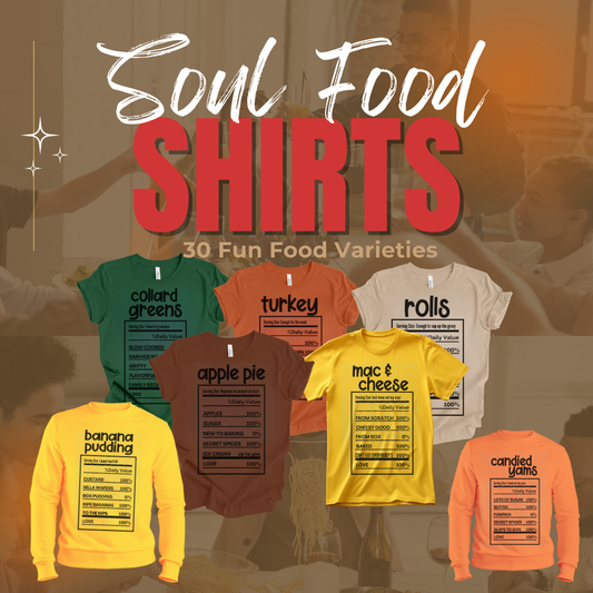 Thanksgiving Soul Food Shirts