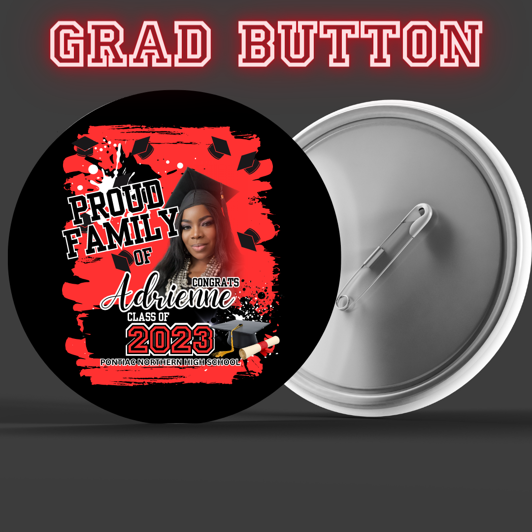 Celebrate your graduate with a customized button pin, perfect for family and friends to show their pride and support. A unique and personal touch to their special day. 