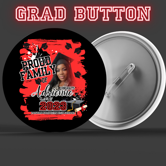 Celebrate your graduate with a customized button pin, perfect for family and friends to show their pride and support. A unique and personal touch to their special day. 